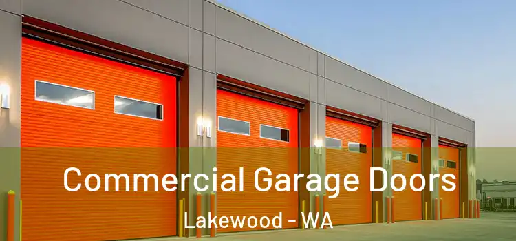  Commercial Garage Doors Lakewood - WA