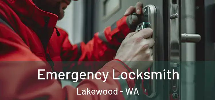 Emergency Locksmith Lakewood - WA