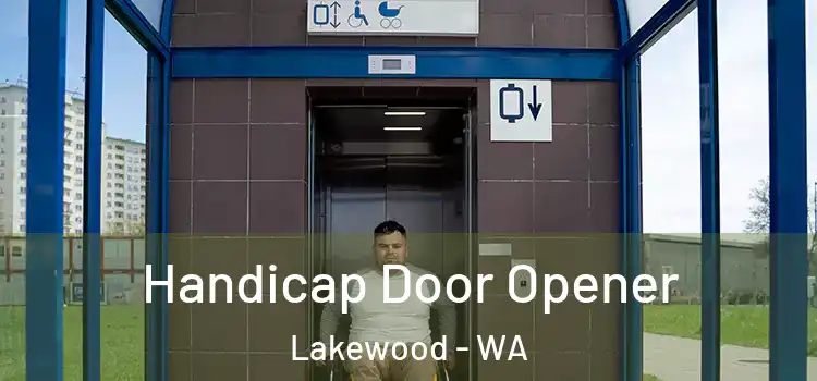 Handicap Door Opener Lakewood - WA
