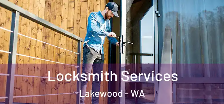 Locksmith Services Lakewood - WA