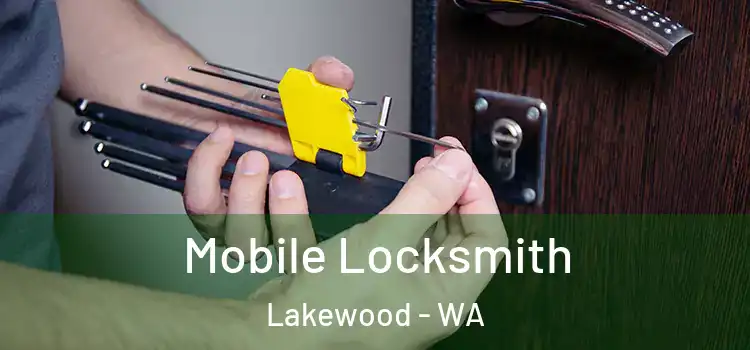 Mobile Locksmith Lakewood - WA