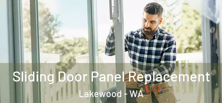  Sliding Door Panel Replacement Lakewood - WA